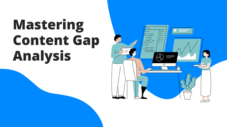 Content Gap Analysis